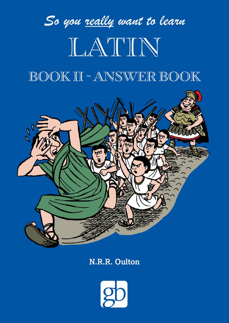 So_You_Really_Want_To_Learn_Latin_Book_2_Answer_Book